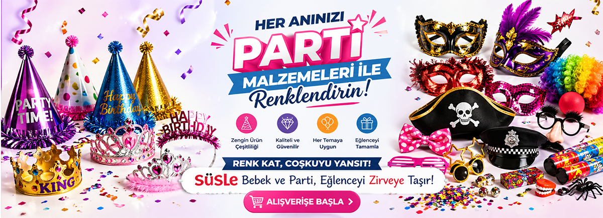 PARTİ MALZEMELERİ