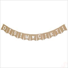 Dişim Çıktı Kraft Banner - 180 cm