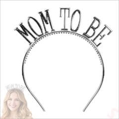 Mom To Be, Parlak Metal Görünümlü Plastik Taç - Gümüş