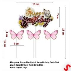 Kelebekli Happy Birthday Pasta Süsü 4’lü Set - Pembe