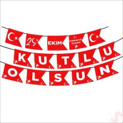 29 Ekim Cumhuriyet Bayramı Kutlu Olsun Flama - 2,70 mt