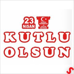 23 Nisan Kutlu Olsun Yazılı Dekor Seti - 12 Parça