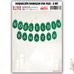 Hoşgeldin Ramazan Simli Eva Yazı - 2 mt