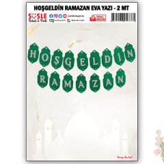 Hoşgeldin Ramazan Simli Eva Yazı - 2 mt